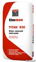 Клей суперсильной фиксации ТИТАН БИРСМIX, 25 кг/48