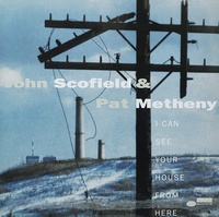 Винил 12" (LP) John Scofield I Can See Your House From Here (and Pat Metheny)